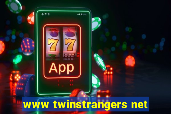 www twinstrangers net